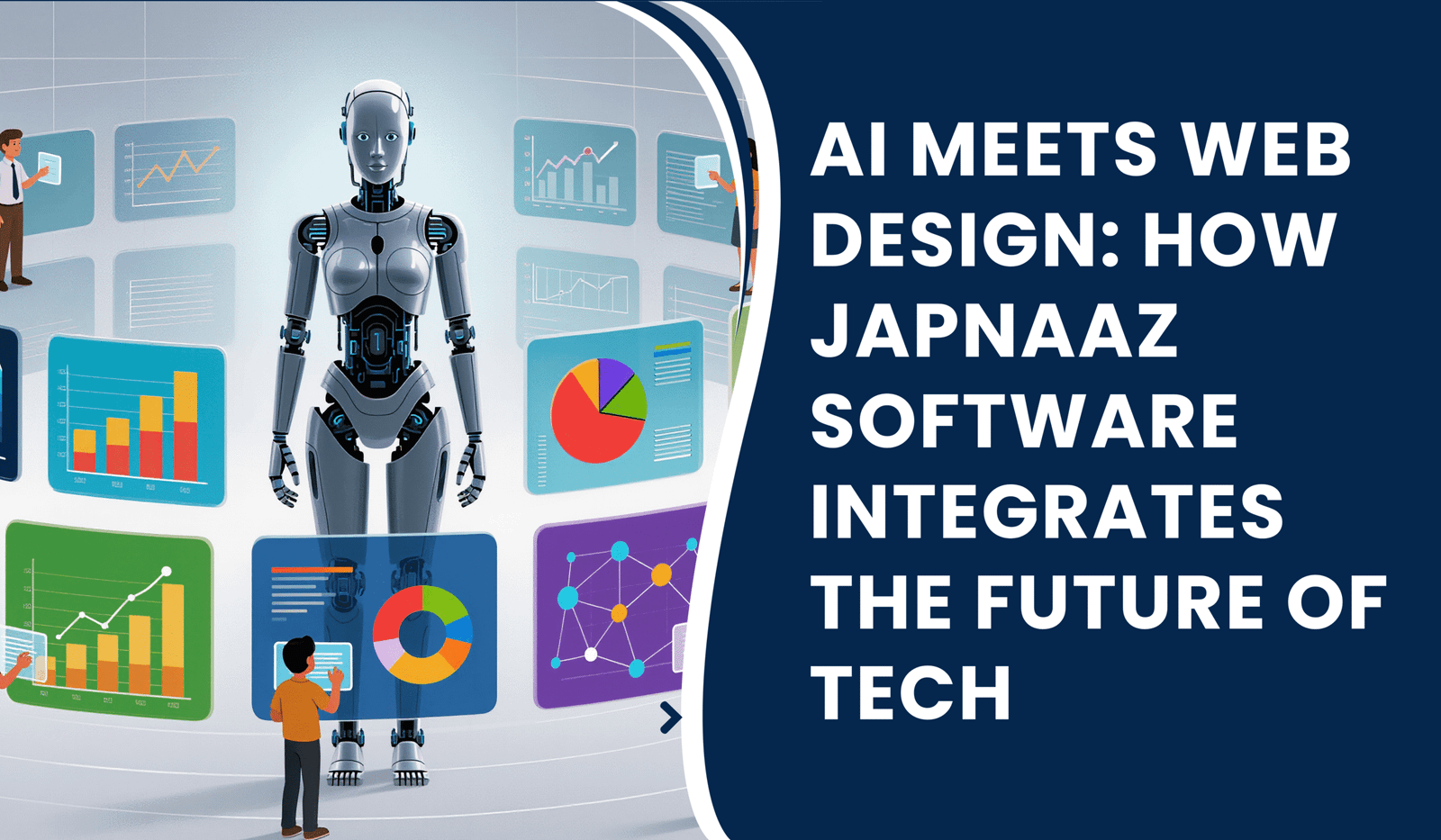 AI Meets Web Design: How Japnaaz Software Integrates the Future of Tech ...