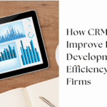crm tools to improve business development