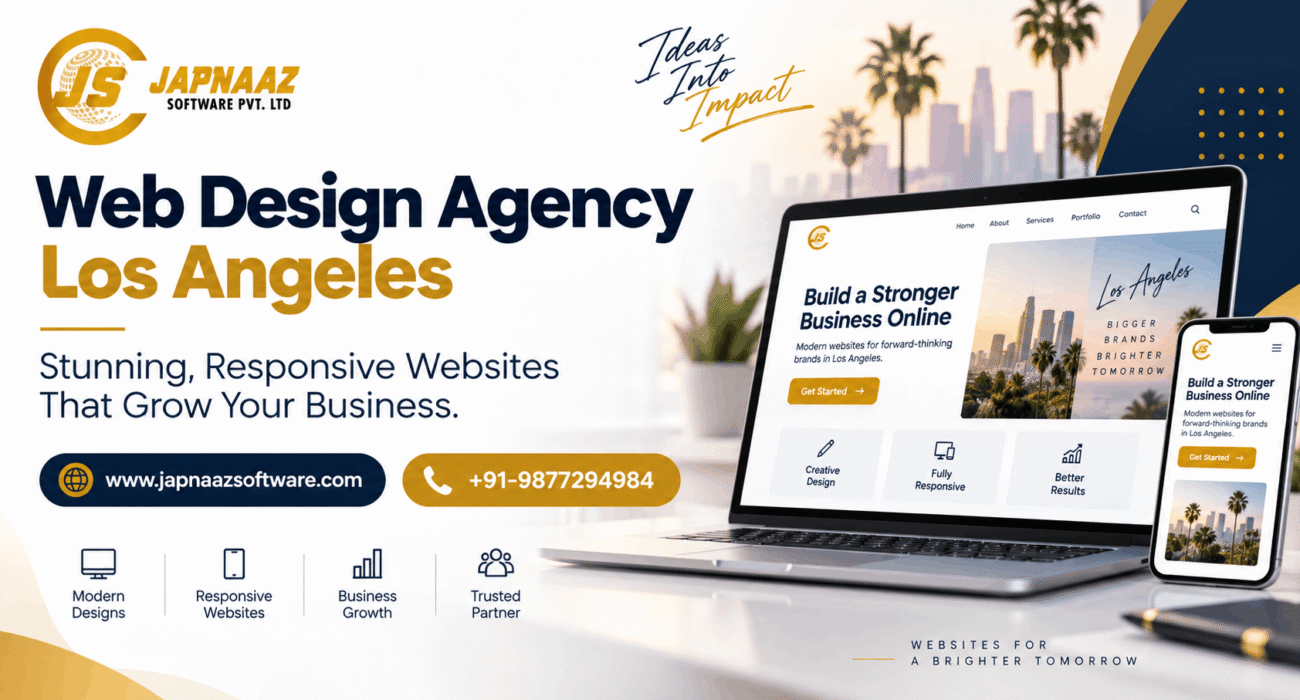 Web Design Agency Los Angeles Japnaaz Software