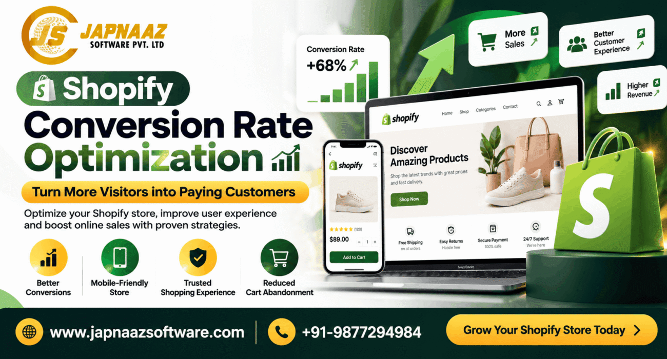 Shopify Conversion Rate Optimization / Japnaaz Software